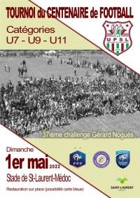 Tournoi du centenaire de football catégories U7 - U9 - U11