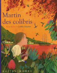 Martin des Colibris de Judith Gueyfier
