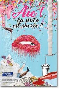 Aie la note est sucrée!