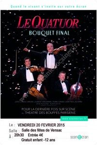 Le Quatuor : Le bouquet final