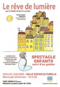 Spectacle Le rêve de lumière