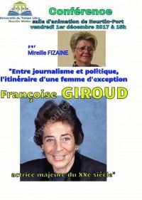 Entre journalisme et politique, l'itinéraire d'une femme d'exception : Françoise Giroud
