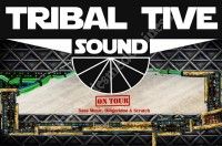 Tribal Tive Sound à l'Antidote