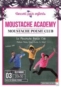 Concert Moustache Academy