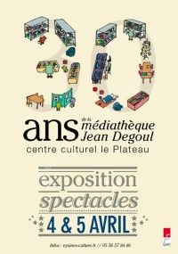 30 ans de la Médiathèque Jean Degoul