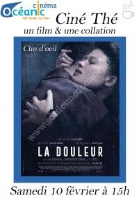 Ciné-Thé : La Douleur