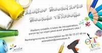 Atelier Recycl'arts : Recycle Vaisselle