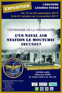Exposition The US NAVAL AIR Station Le Moutchic