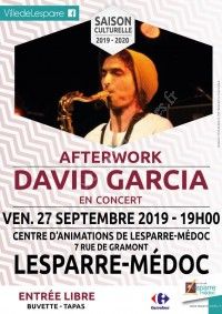 Afterwork avec David Garcia