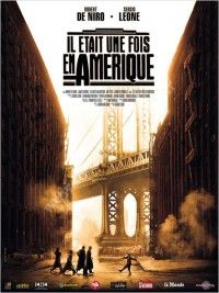Ciné-Discussion : Il était une fois en Amérique