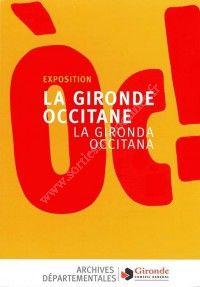 Exposition La Gironde Occitane