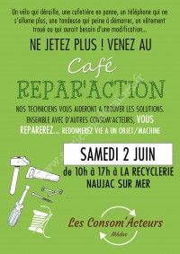 Café Répar'Action à La Recyclerie de Naujac