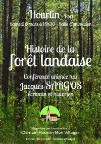 Conférence Histoire de la forêt Landaise