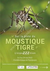 Sur la Piste du Moustique Tigre - L'ExpoZZZition