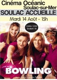 Cinéma : Bowling