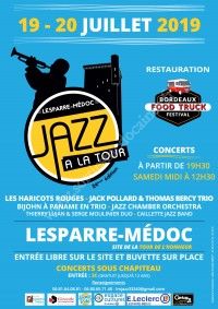 Jazz à la Tour 2019 & Bordeaux Food Truck Festival
