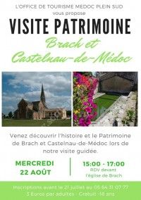 Visite Patrimoine : Brach & Castelnau-de-Médoc