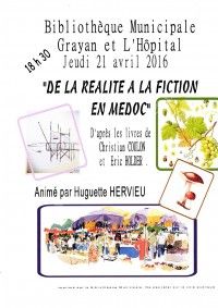 De la réalité à la fiction en Médoc