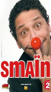 Spectacle de Smaïn Mon dernier... avant le prochain