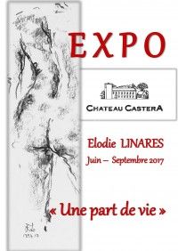Exposition au Château Castéra d'Elodie LINARES