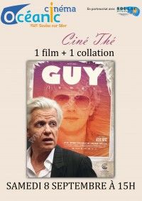 Ciné Thé : Guy