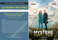 Avant-Première Nationale : Le Mystère Henri Pick