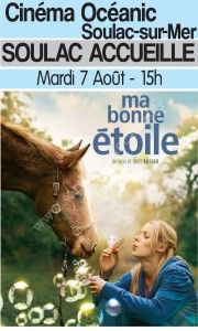 Cinéma : Ma Bonne Etoile