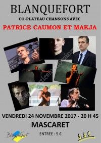 Co plateau chansons avec MAKJA et Patrice Caumon