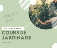 Cours de Jardinage : Portes Ouvertes