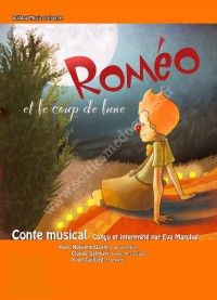 Roméo et le Coup de Lune par Eva Marchal