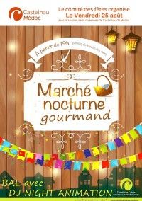 Marché Gourmand Nocturne