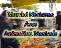 Marché Nocturne