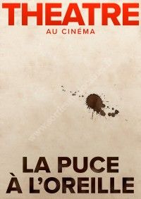 Comédie-Française au cinéma : La Puce à l'oreille