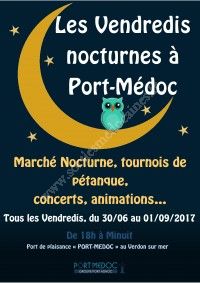 Les Vendredis Nocturnes à Port-Médoc