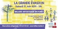 La Grande Evasion, balade artistique et grande veillée en forêt