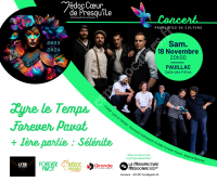 Concert : Forever Pavot, Lyre le Temps & 1er partie : Sélénite
