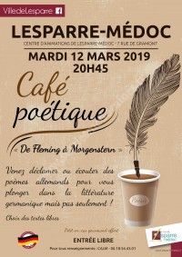 Café Poétique De Fleming à Morgenstern