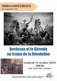Conférence Bordeaux et la Gironde au temps de la révolution
