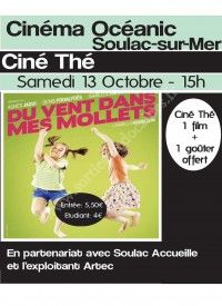 Ciné Thé : Du Vent Dans Mes Mollets