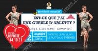 Est-ce que j'ai une gueule d'Arletty ?