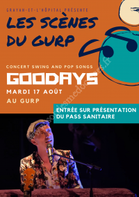 Les Scènes du Gurp 2021 : Goodays