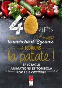 40 ans, le Marché d'Eysines a Toujours la Patate !