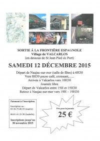 Sortie à la Frontière Espagnole