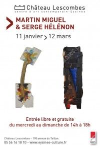 Exposition de Martin Miguel & Serge Hélénon