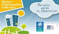 Séance d'information - Parents après la séparation