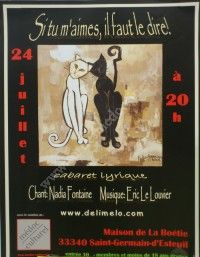 Cabaret Lyrique Si Tu M'Aimes, Il Faut Le Dire