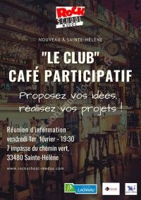 Lancement du CLUB - café participatif