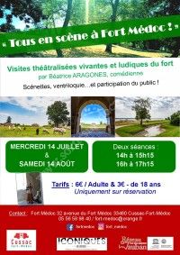 Tous en scène à Fort Médoc !