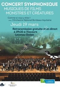 Concert Symphonique de L'Orchestre National de Bordeaux