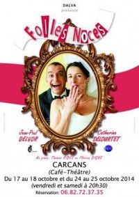 Folles Noces